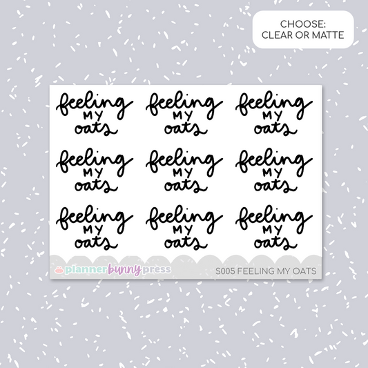 Feeling my oats | Script Mini