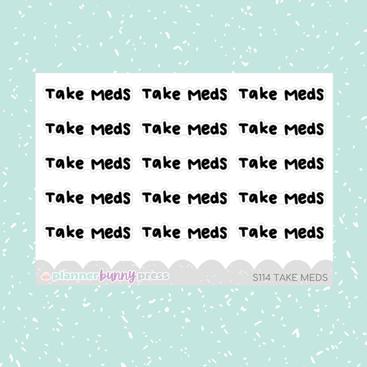 Take Meds | Script Mini